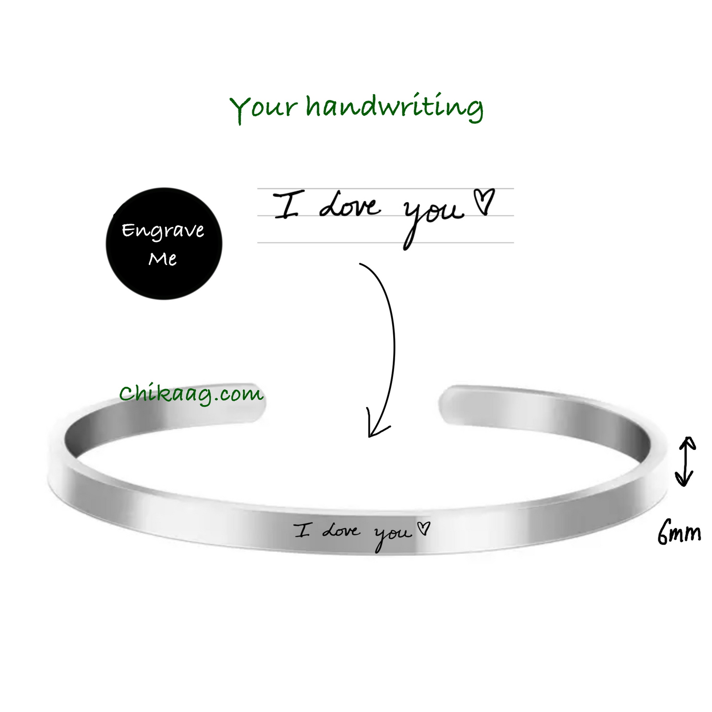 Custom handwritten note Cuff Bracelet -  Silver (6mm) - CHIKAAG